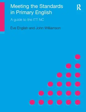 English / Williamson |  Meeting the Standards in Primary English | Buch |  Sack Fachmedien