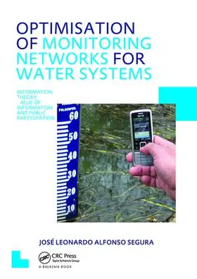 Segura |  Optimisation of Monitoring Networks for Water Systems | Buch |  Sack Fachmedien