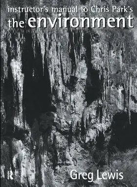 Lewis |  Instructor's Manual to Chris Park's The Environment | Buch |  Sack Fachmedien