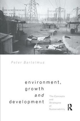 Bartelmus |  Environment, Growth and Development | Buch |  Sack Fachmedien