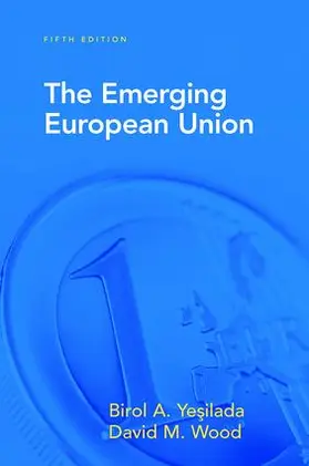 Yesilada / Wood |  The Emerging European Union | Buch |  Sack Fachmedien