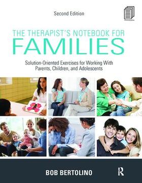 Bertolino |  The Therapist's Notebook for Families | Buch |  Sack Fachmedien