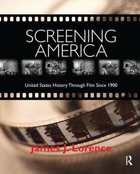 Lorence |  Screening America | Buch |  Sack Fachmedien