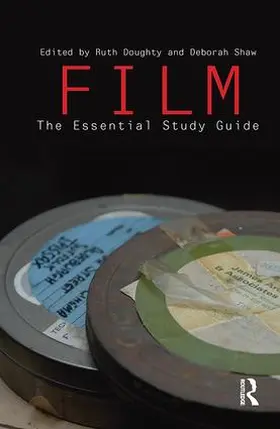 Shaw / Doughty |  Film: The Essential Study Guide | Buch |  Sack Fachmedien