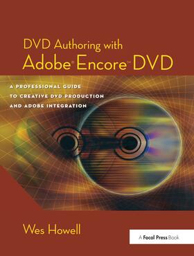 Howell |  DVD Authoring with Adobe Encore DVD | Buch |  Sack Fachmedien