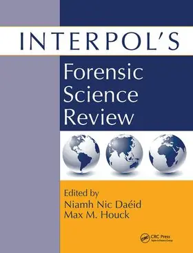 Daeid / Houck |  Interpol's Forensic Science Review | Buch |  Sack Fachmedien