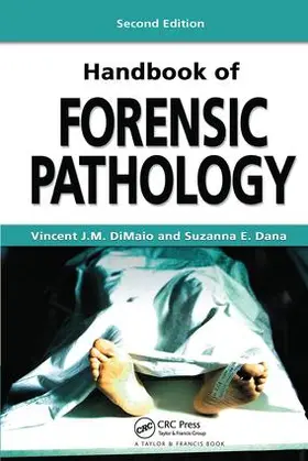 DiMaio |  Handbook of Forensic Pathology | Buch |  Sack Fachmedien