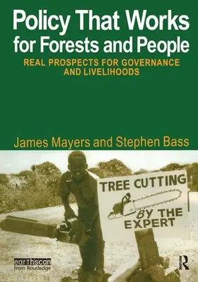 Mayers |  Policy That Works for Forests and People | Buch |  Sack Fachmedien