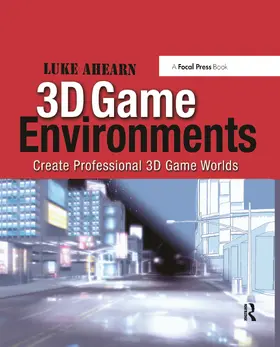 Ahearn |  3D Game Environments | Buch |  Sack Fachmedien