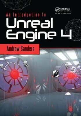 Sanders |  An Introduction to Unreal Engine 4 | Buch |  Sack Fachmedien