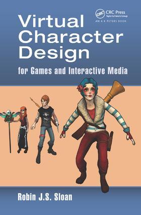 Sloan |  Virtual Character Design for Games and Interactive Media | Buch |  Sack Fachmedien