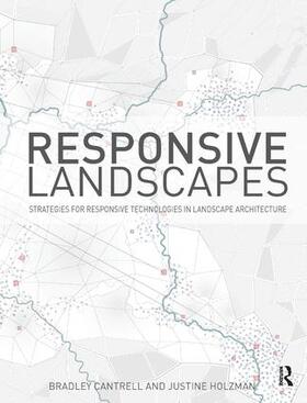 Cantrell / Holzman |  Responsive Landscapes | Buch |  Sack Fachmedien