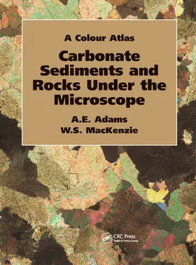 Adams / MacKenzie |  Carbonate Sediments and Rocks Under the Microscope | Buch |  Sack Fachmedien