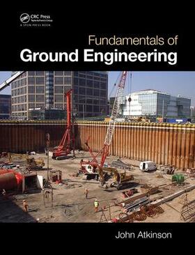 Atkinson |  Fundamentals of Ground Engineering | Buch |  Sack Fachmedien