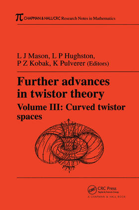 Mason / Kobak / Hughston |  Further Advances in Twistor Theory, Volume III | Buch |  Sack Fachmedien