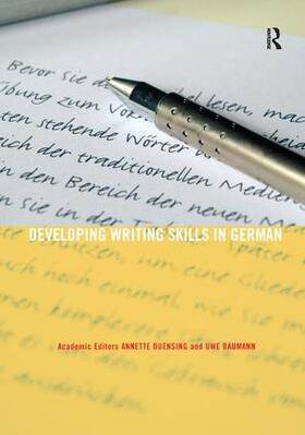 Duensing / Baumann |  Developing Writing Skills in German | Buch |  Sack Fachmedien