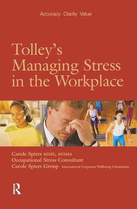 Spiers |  Tolley's Managing Stress in the Workplace | Buch |  Sack Fachmedien