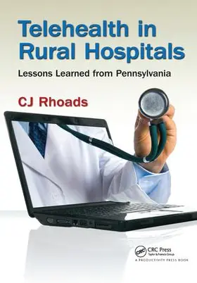 Rhoads |  Telehealth in Rural Hospitals | Buch |  Sack Fachmedien