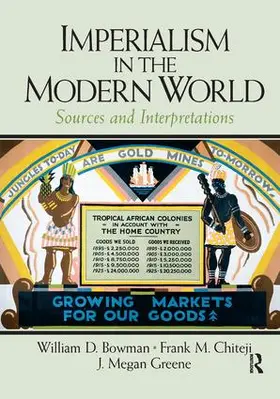 Bowman / Chiteji / Greene |  Imperialism in the Modern World | Buch |  Sack Fachmedien