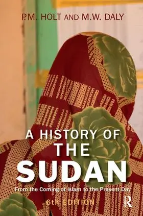 Holt / Daly |  A History of the Sudan | Buch |  Sack Fachmedien