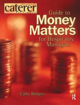 Burgess |  Money Matters for Hospitality Managers | Buch |  Sack Fachmedien