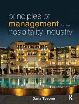 Tesone |  Principles of Management for the Hospitality Industry | Buch |  Sack Fachmedien
