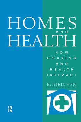 Ineichen |  Homes and Health | Buch |  Sack Fachmedien