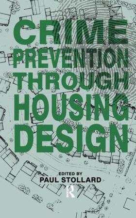Stollard |  Crime Prevention Through Housing Design | Buch |  Sack Fachmedien