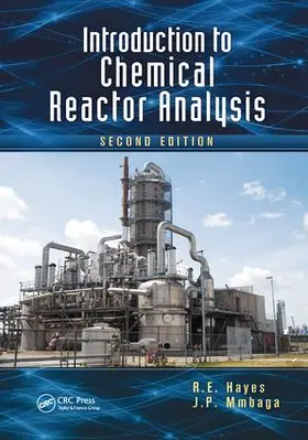 Hayes / Mmbaga |  Introduction to Chemical Reactor Analysis | Buch |  Sack Fachmedien