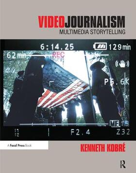 Kobre |  Videojournalism | Buch |  Sack Fachmedien