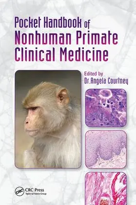 Courtney |  Pocket Handbook of Nonhuman Primate Clinical Medicine | Buch |  Sack Fachmedien