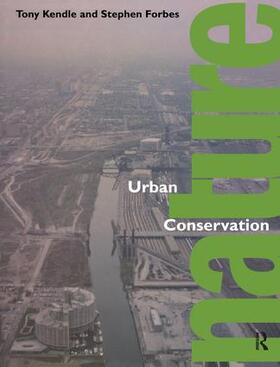 Forbes / Kendle |  Urban Nature Conservation | Buch |  Sack Fachmedien