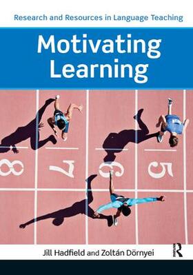 Hadfield / Dörnyei / Doernyei |  Motivating Learning | Buch |  Sack Fachmedien