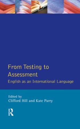 Hill / Parry |  From Testing to Assessment | Buch |  Sack Fachmedien