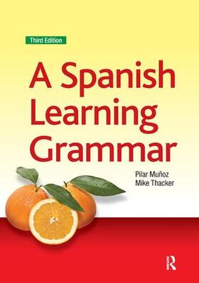 Thacker / Munoz |  A Spanish Learning Grammar | Buch |  Sack Fachmedien