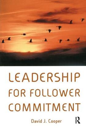 Cooper |  Leadership for Follower Commitment | Buch |  Sack Fachmedien