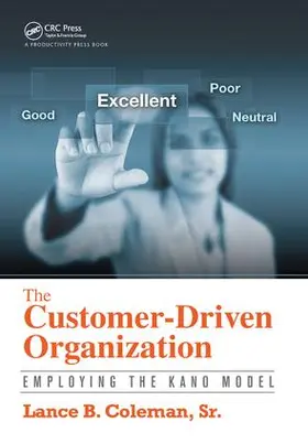 Coleman |  The Customer-Driven Organization | Buch |  Sack Fachmedien