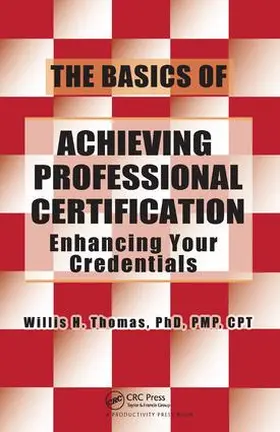 Thomas |  The Basics of Achieving Professional Certification | Buch |  Sack Fachmedien