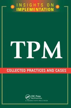  TPM: Collected Practices and Cases | Buch |  Sack Fachmedien