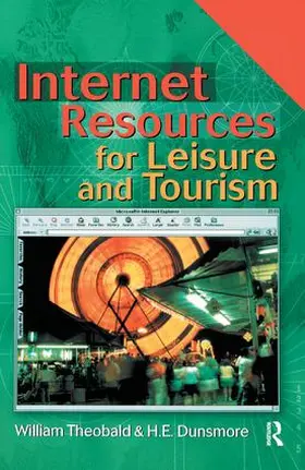 Theobald |  Internet Resources for Leisure and Tourism | Buch |  Sack Fachmedien