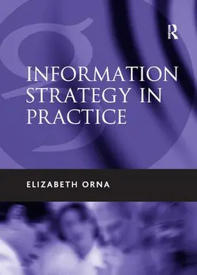 Orna |  Information Strategy in Practice | Buch |  Sack Fachmedien