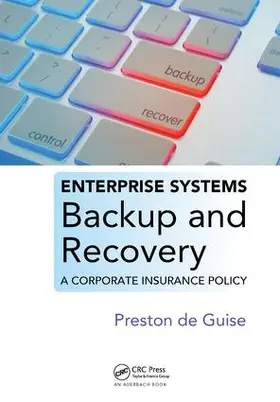 de Guise |  Enterprise Systems Backup and Recovery | Buch |  Sack Fachmedien