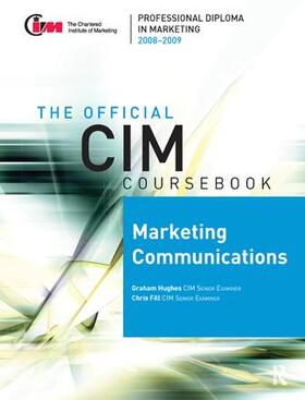 Fill |  CIM Coursebook 08/09 Marketing Communications | Buch |  Sack Fachmedien