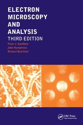 Goodhew / Humphreys / Beanland |  Electron Microscopy and Analysis | Buch |  Sack Fachmedien