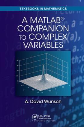 Wunsch |  A MatLab (R) Companion to Complex Variables | Buch |  Sack Fachmedien