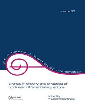 Lakshmikantham |  Trends in Theory and Practice of Nonlinear Differential Equations | Buch |  Sack Fachmedien
