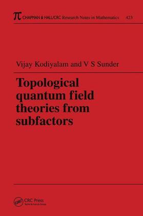 Kodiyalam |  Topological Quantum Field Theories from Subfactors | Buch |  Sack Fachmedien