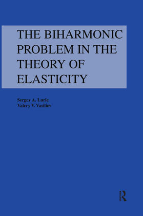 Lurie |  Biharmonic Problem in the Theory of Elasticity | Buch |  Sack Fachmedien