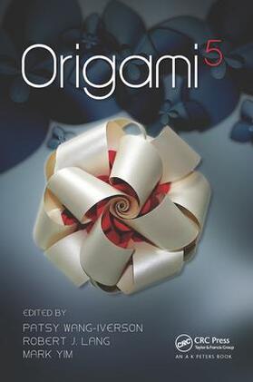 Wang-Iverson / Lang / YIM |  Origami 5 | Buch |  Sack Fachmedien