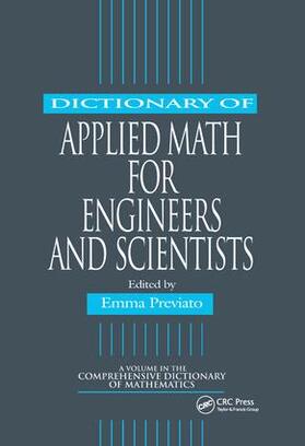Previato |  Dictionary of Applied Math for Engineers and Scientists | Buch |  Sack Fachmedien